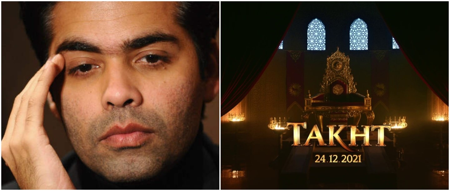 करण जौहर, Karan Johar, तख्त, Takht,