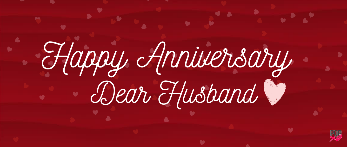 70+ Anniversary Wishes, Quotes and Messages For Husband In 2022