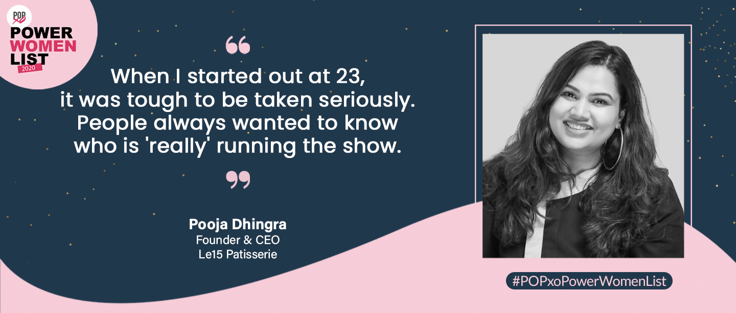 Pastry Chef Pooja Dhingra On How To Be Taken Seriously As A Young Entrepreneur In India