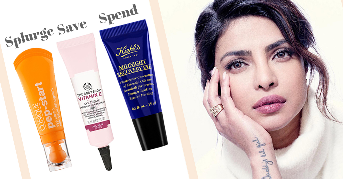 Save, Spend, Splurge: Stay Bright Eyed With These Under Eye Creams