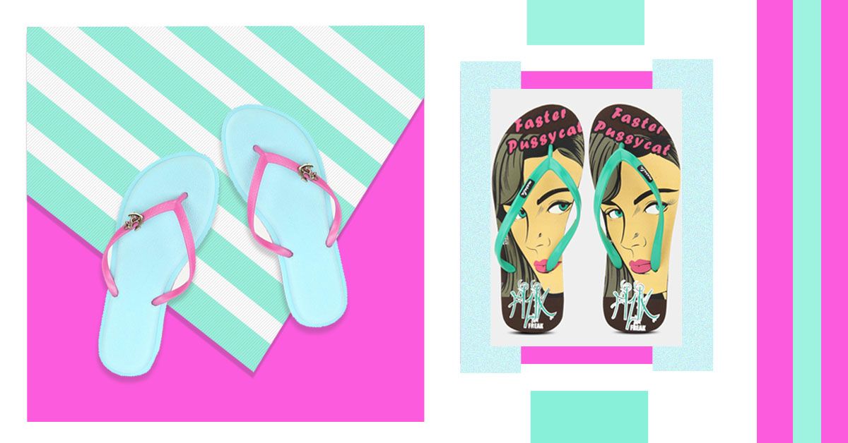 These Cool Pairs (Under Rs 499) Scream &#8216;Ae Flip Flop-per, Mujhe Pyaar Toh Kar&#8217;