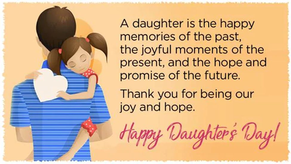 100+ Happy Daughter’s Day 2022: Quotes, Wishes, Status & Messages in ...